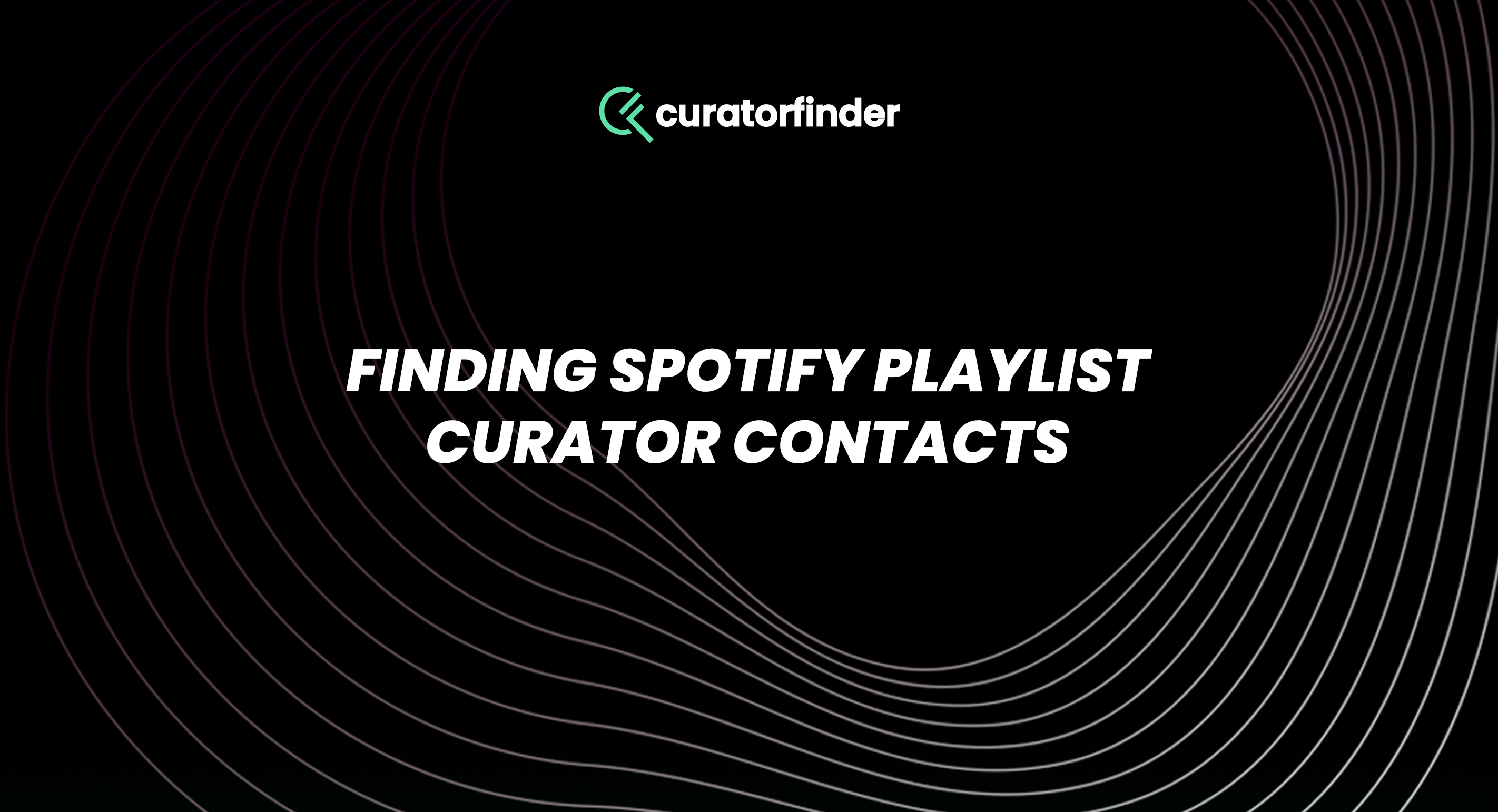 Finding Spotify Playlist Curator Contacts