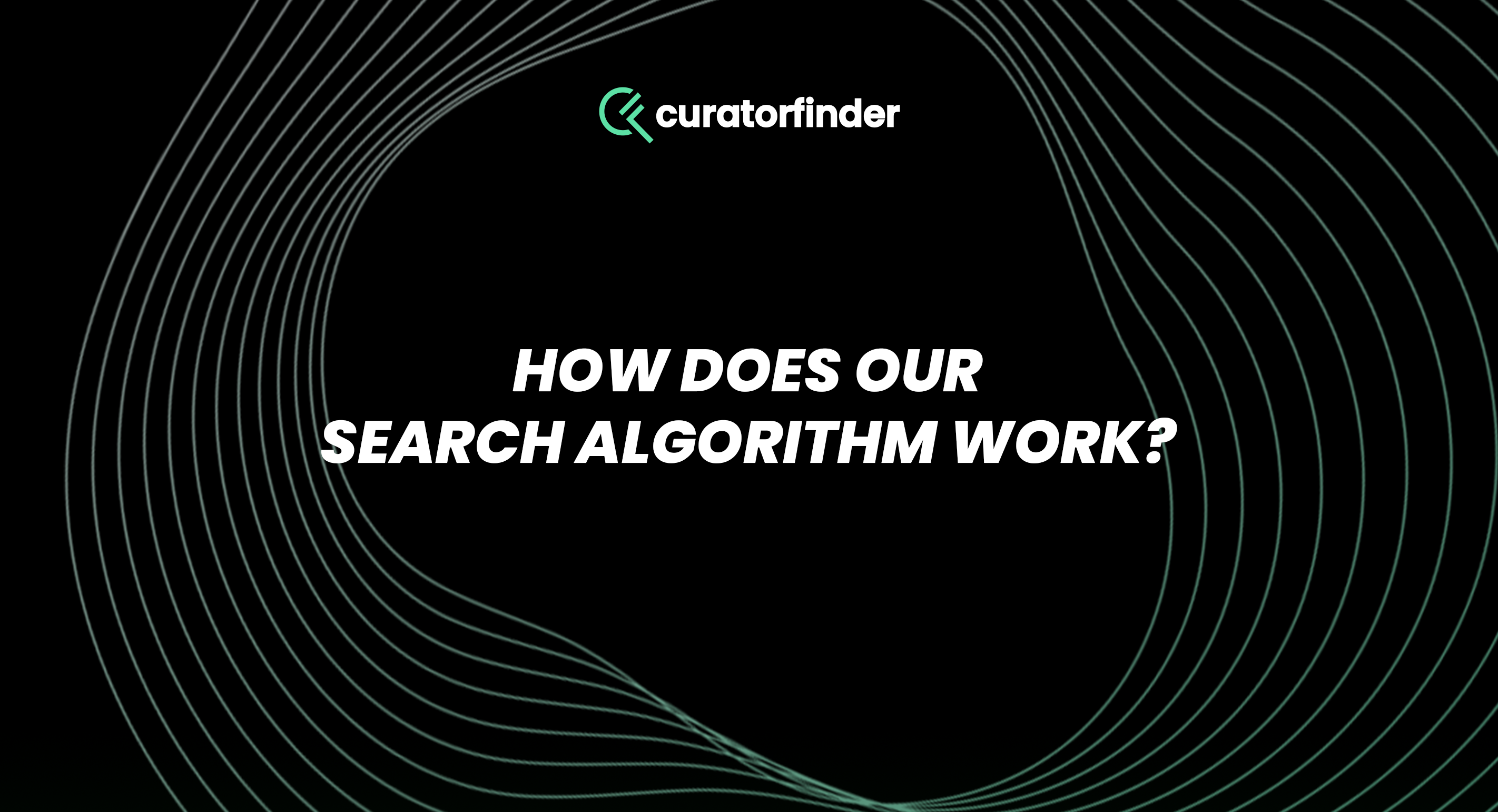 How does curatorfinder work?