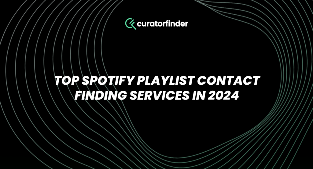 Picture - Top Spotify Playlist Contact Finding Services in 2024